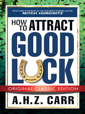 cover image of How to Attract Good Luck (Original Classic Edition)
